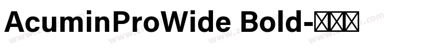 AcuminProWide Bold字体转换